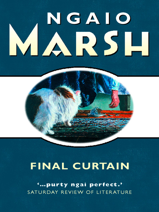 Title details for Final Curtain by Ngaio Marsh - Available